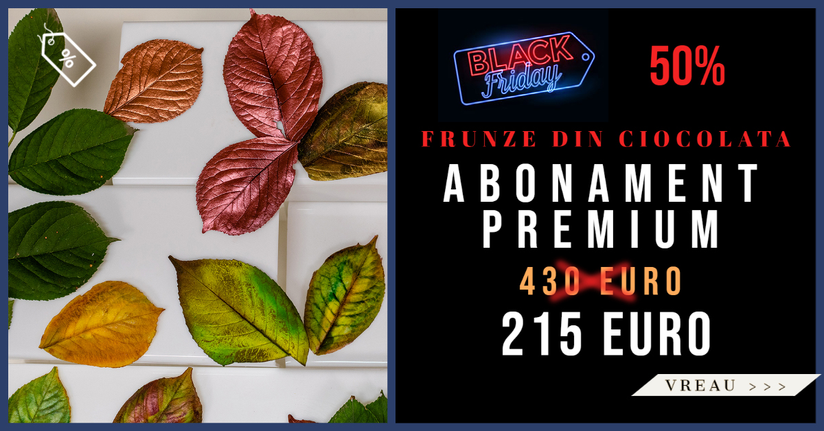 Curs Premium – Frunze din Ciocolată