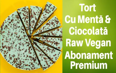 Tort Cu Mentă și Ciocolată – Raw Vegan