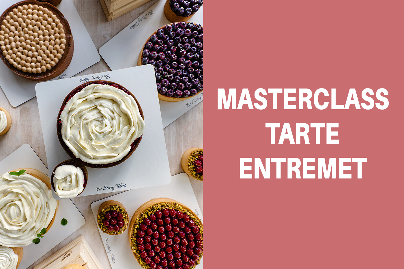 MasterClass TARTE Entremet Curs Online